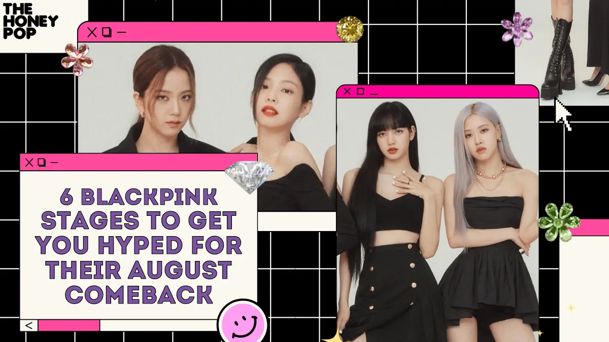 Everything We Know About BLACKPINK's August Comeback