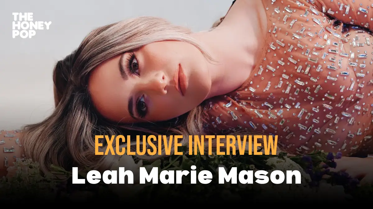 Interview Leah Marie Mason Tells Us All About Turning Tears Into