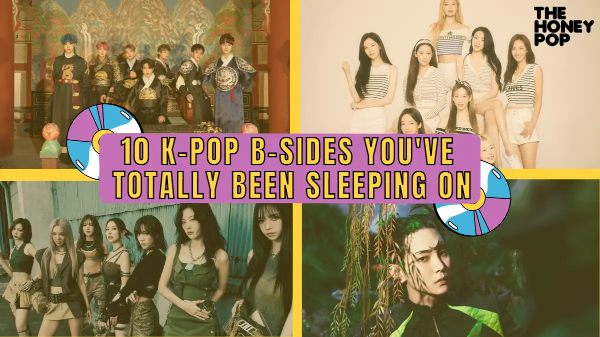 10 K Pop B Sides That Are Totally Slept On The Honey POP