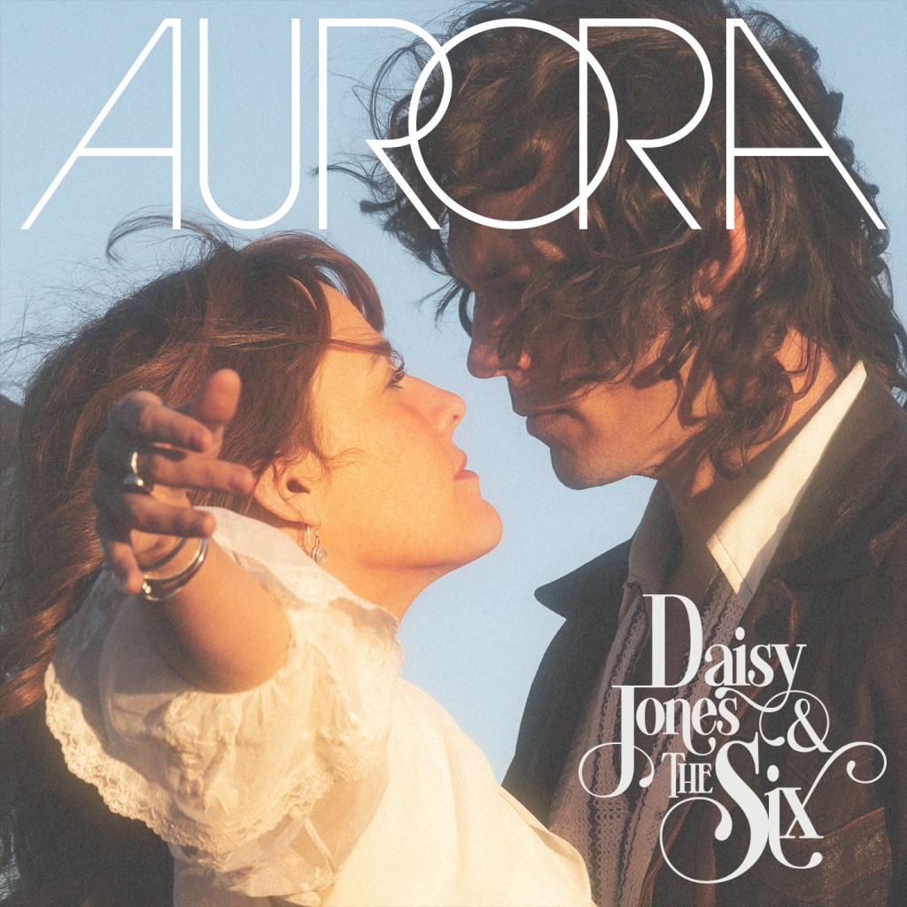 Daisy Jones & The Six's album artwork for Aurora