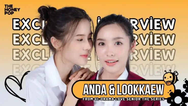 Anda Lookkaew interview Love Senior The series COSMOS Star Hunter Thai GL