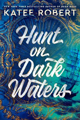 November Audiobook: Hunt On Dark Waters by Katee Robert