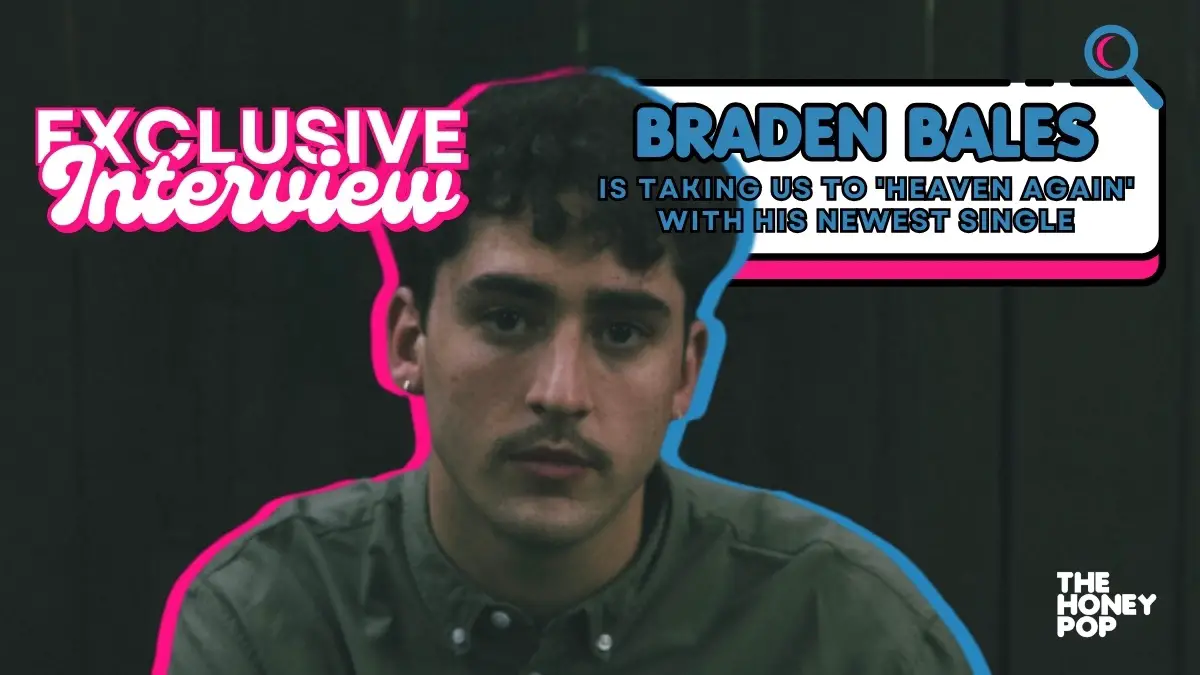 Exclusive Interview: Braden Bales Is Taking Us To ‘HEAVEN AGAIN’ With ...