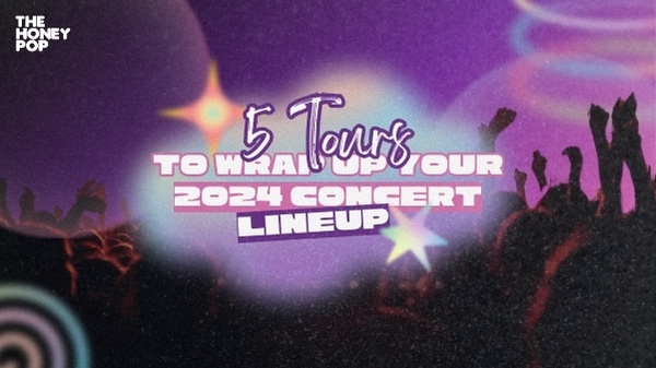 5 Tours To Wrap Up Your 2024 Concert Lineup