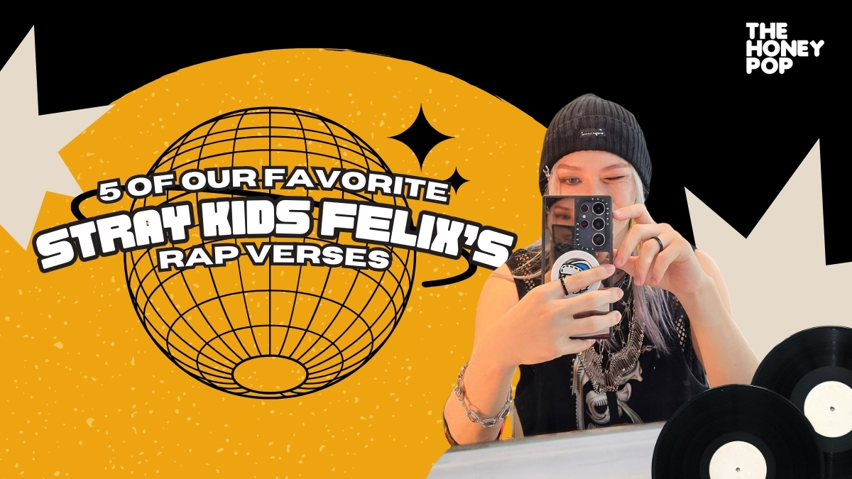 5 Of Our Favorite Stray Kids Felix’s Rap Verses