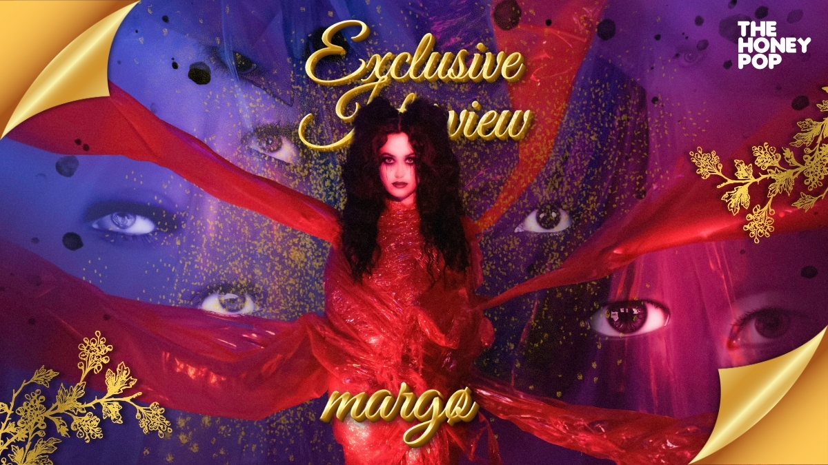 Exclusive Interview: margø Talks Empowerment Through Music - The Honey POP
