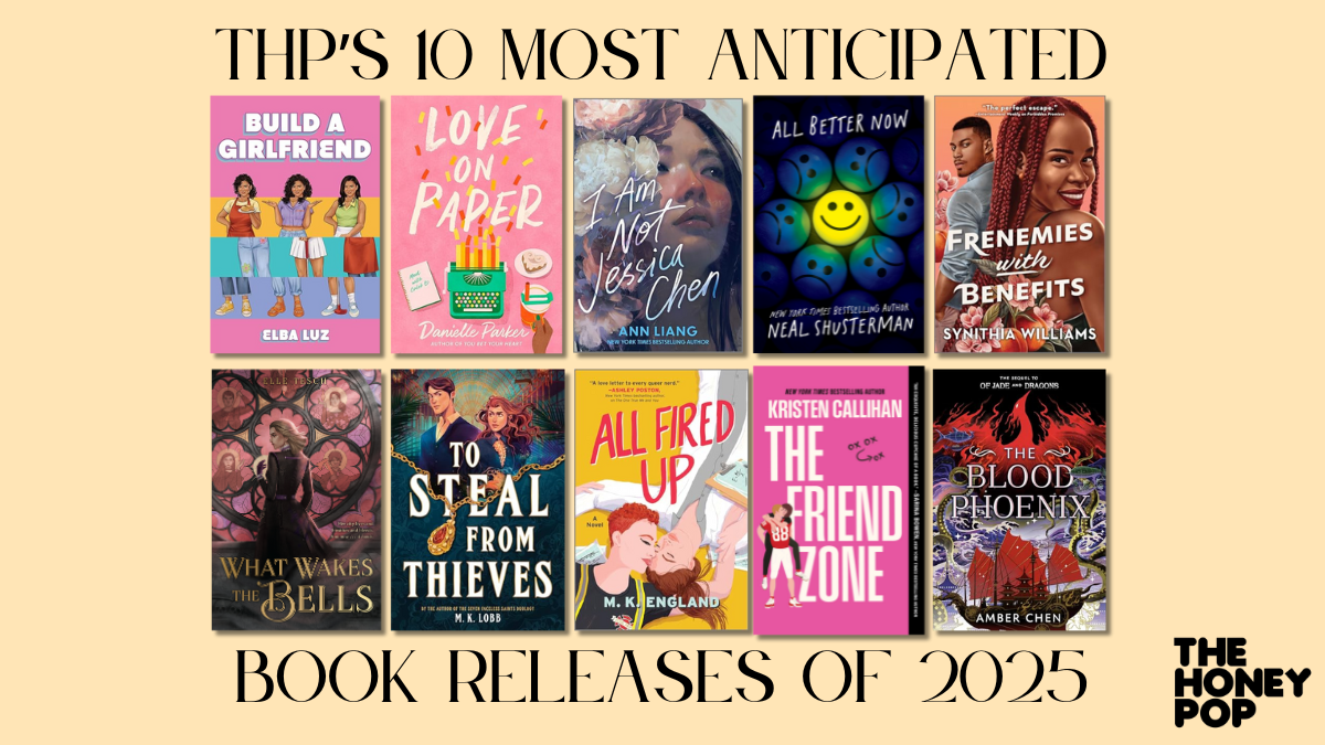 THP's 10 Most Anticipated Book Releases Of 2025 - The Honey POP