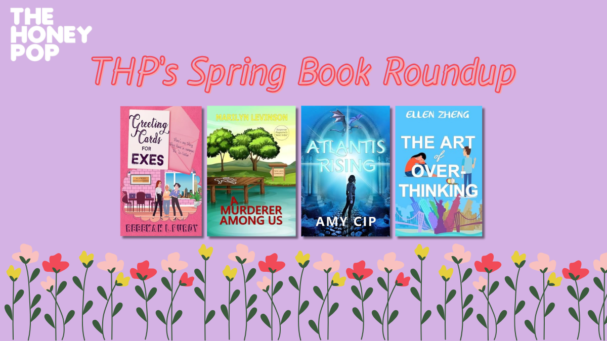 THP’s Spring Book Roundup For A Fresh Start To Your TBR! - The Honey POP