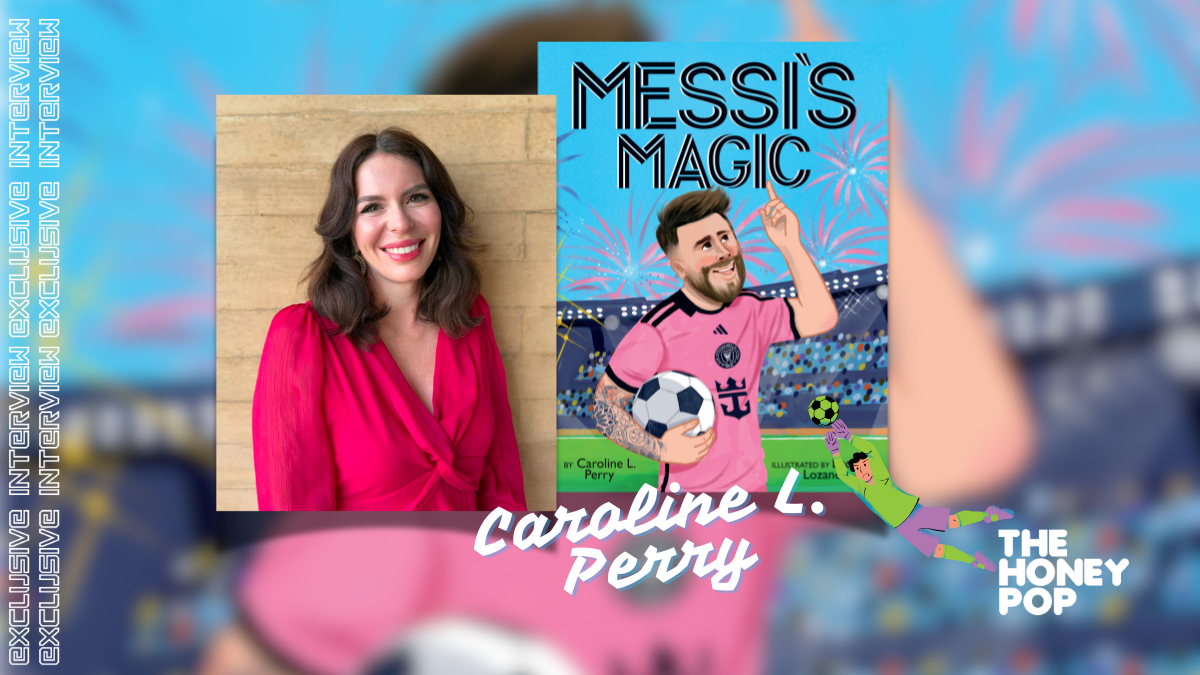 Interview: Caroline L. Perry On Lionel Messi Children Book - THP